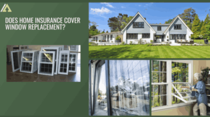 Does home insurance cover window replacement ?